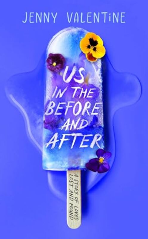 Us in the Before and After by Jenny Valentine-Paperback