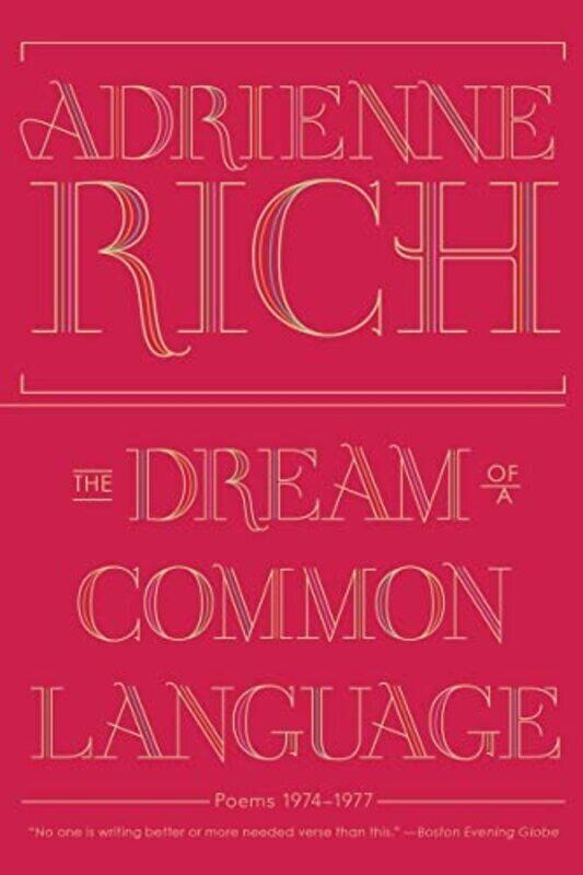 

Dream Of A Common Language By Adrienne Rich Paperback