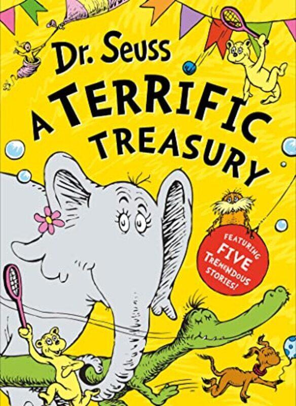 

Dr Seuss A Terrific Treasury By Dr Seuss Hardcover