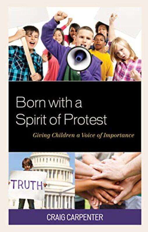 

Born with a Spirit of Protest by Craig Carpenter-Paperback