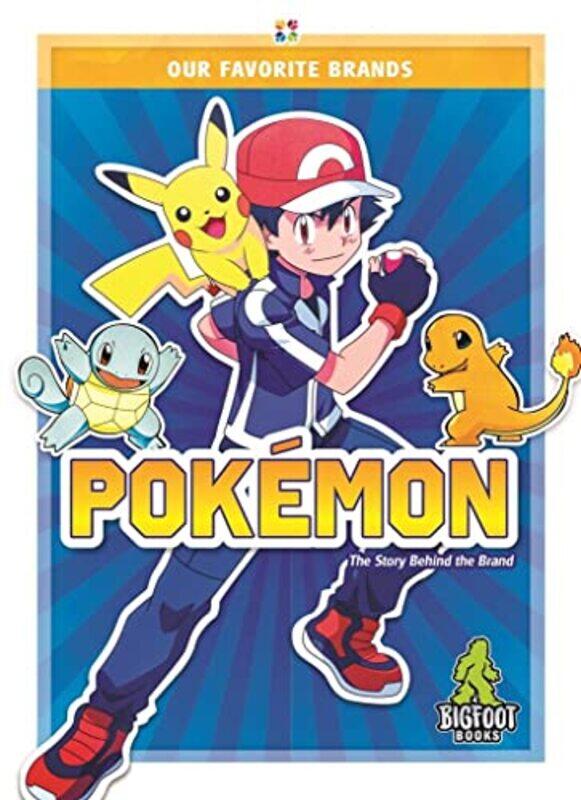 

Our Favourite Brands Pokemon by Martha London-Paperback