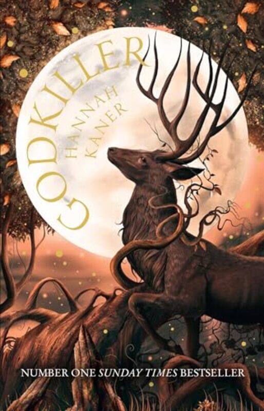 

The Godkiller by Hannah Kaner-Paperback
