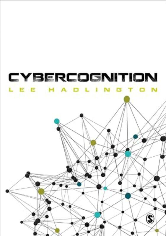 

Cybercognition by Lee Hadlington-Paperback