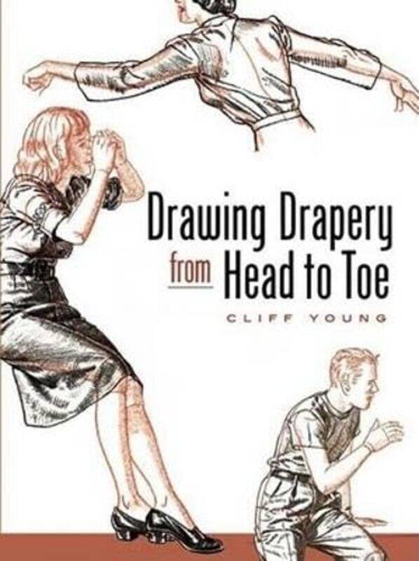 

Drawing Drapery from Head to Toe by Florian HeilmeyerSandra Hofmeister-Paperback