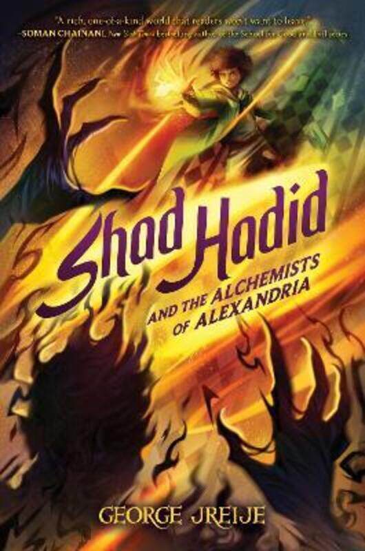 

Shad Hadid and the Alchemists of Alexandria,Hardcover, By:Jreije, George