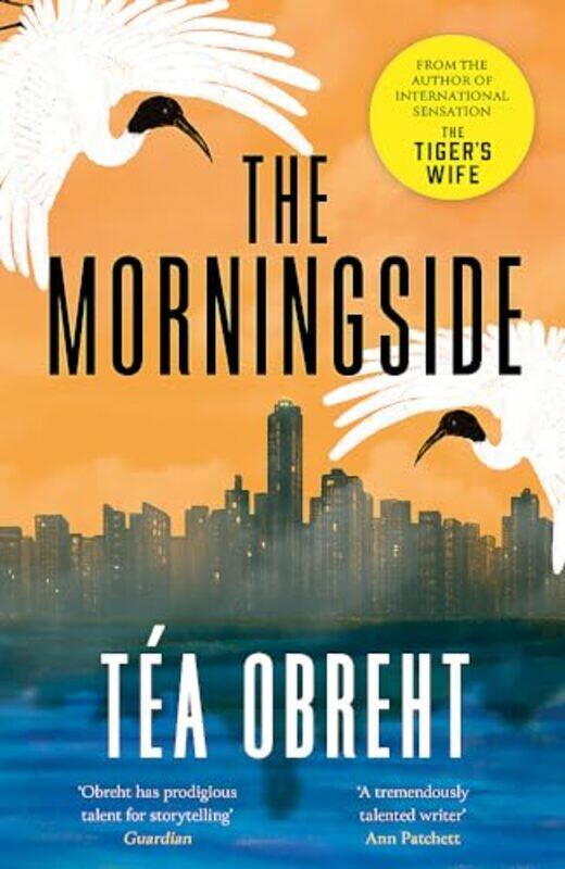 

Morningside, Paperback by Tea Obreht