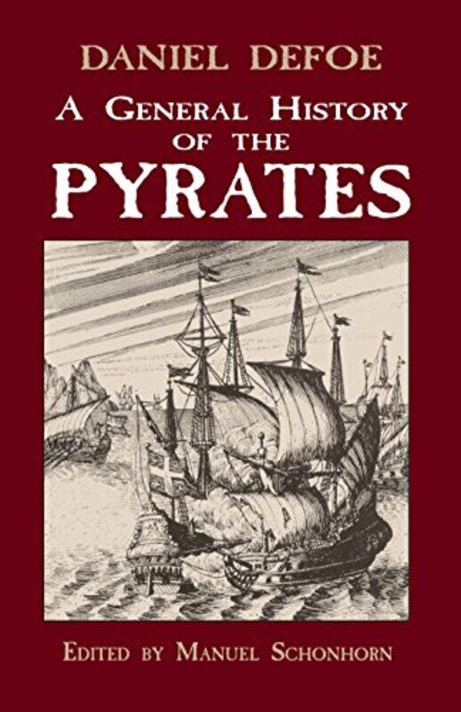 

A General History of the Pyrates by Daniel DefoeManuel Schonhorn-Paperback