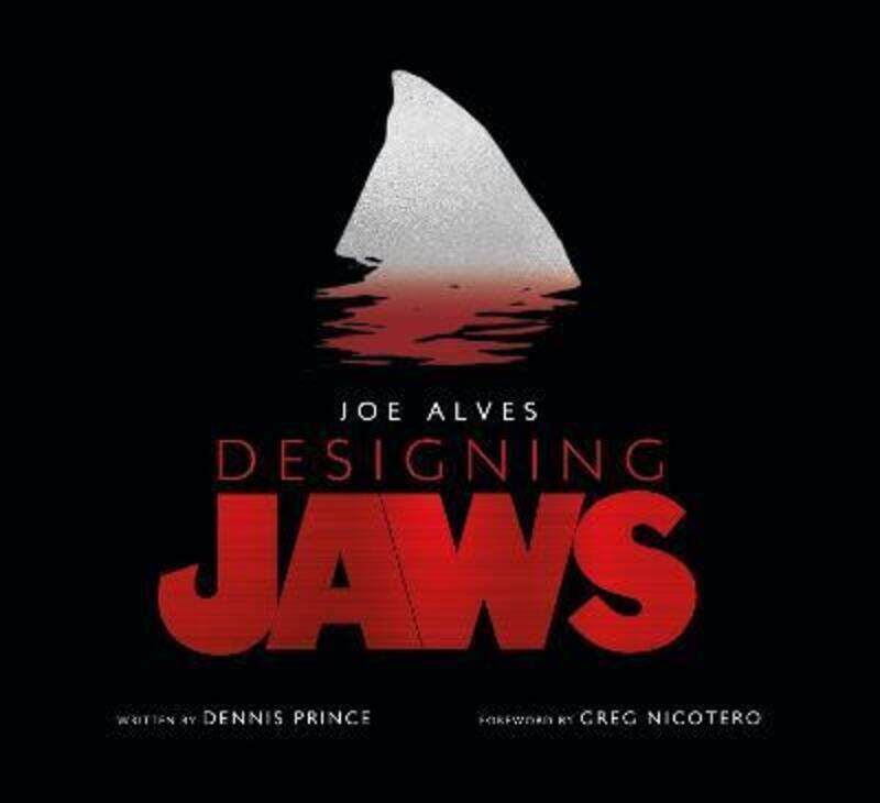 

Joe Alves: Designing Jaws.paperback,By :Dennis Prince