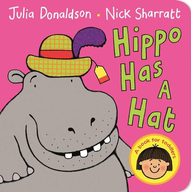 

Hippo Has A Hat, Board Book, By: Julia Donaldson