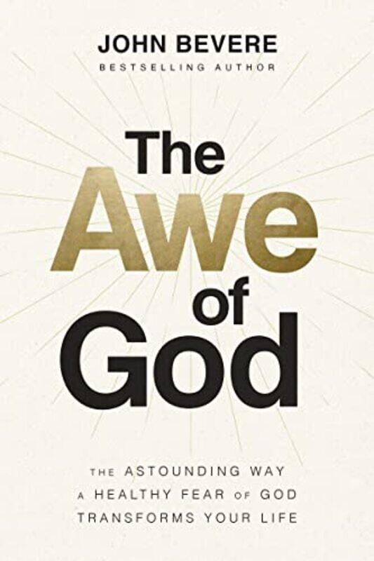 

Awe Of God By Bevere John - Hardcover