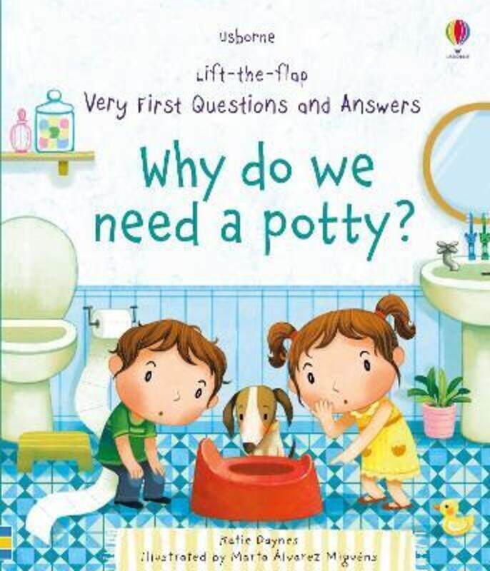 

Why Do We Need A Potty,Hardcover, By:Daynes, Katie