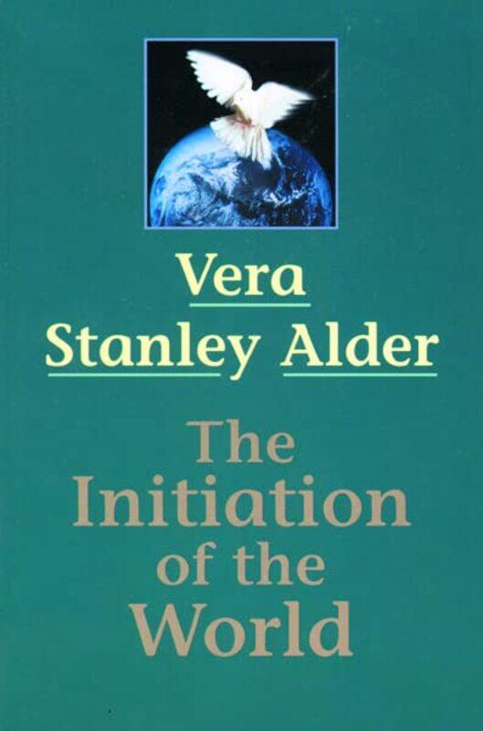 

Initiation of the World by Vera Vera Stanley Alder Stanley Alder-Paperback