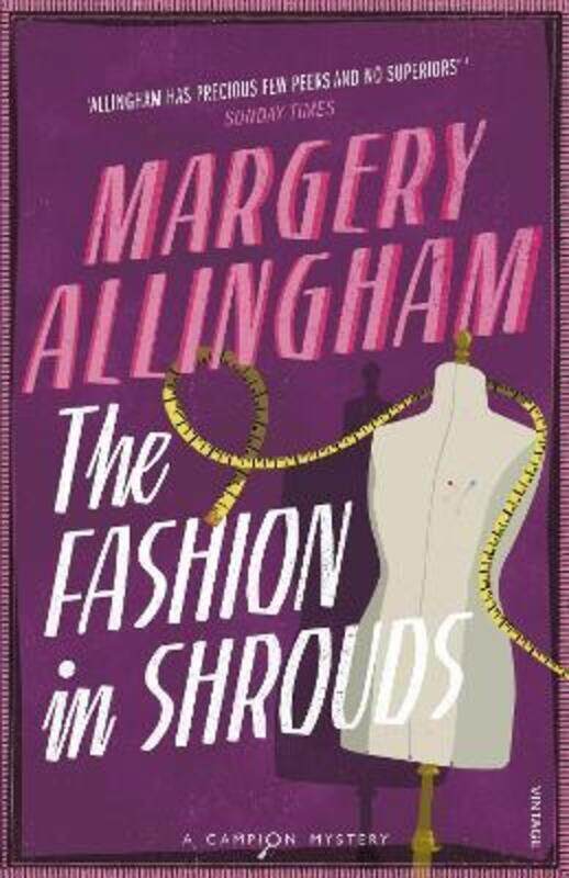 

The Fashion in Shrouds.paperback,By :Margery Allingham