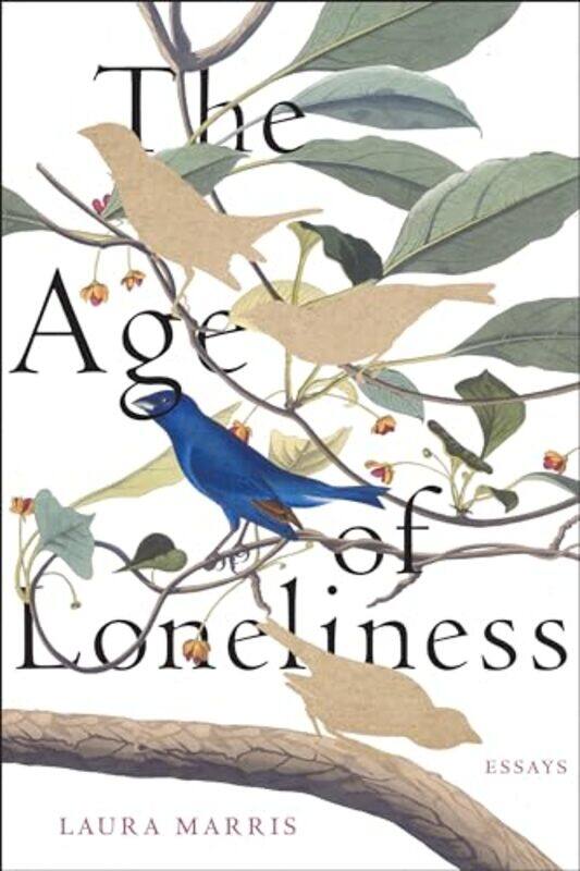 

Age Of Loneliness By Marris Laura - Paperback