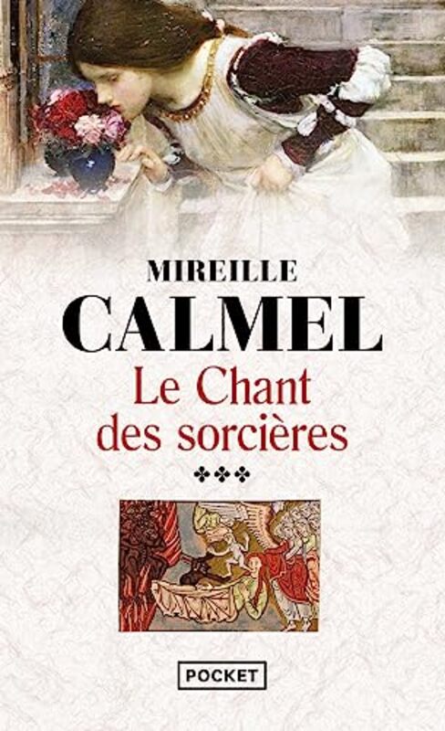 

Le Chant des sorci res, Tome 3 :,Paperback by Mireille Calmel