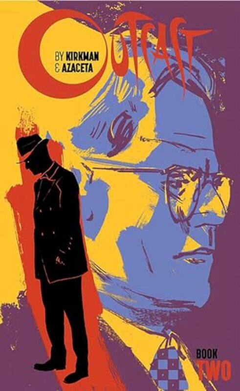 

Outcast by Kirkman and Azaceta Book 2 by Robert Kirkman-Hardcover