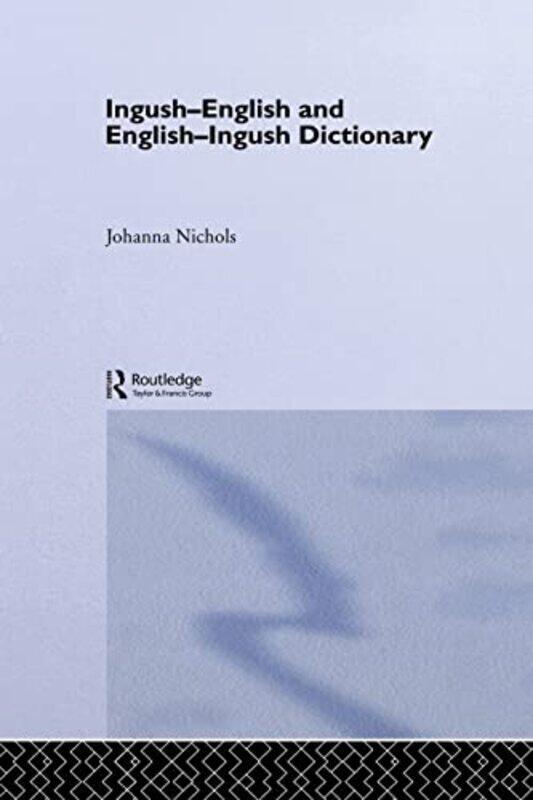 

IngushEnglish and EnglishIngush Dictionary by Karl AubreyAlison Riley-Paperback