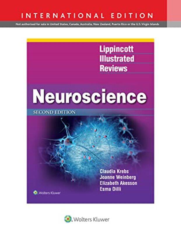 

Lippincott Illustrated Reviews Neuroscience by Sue Armstrong-Brown-Paperback