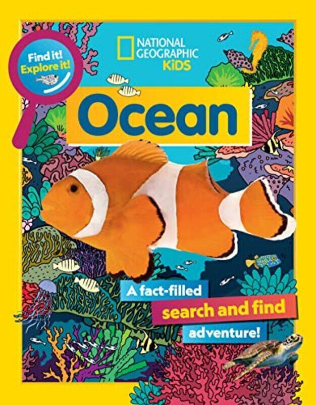 

Find It! Explore It! Ocean By National Geographic Kids Paperback