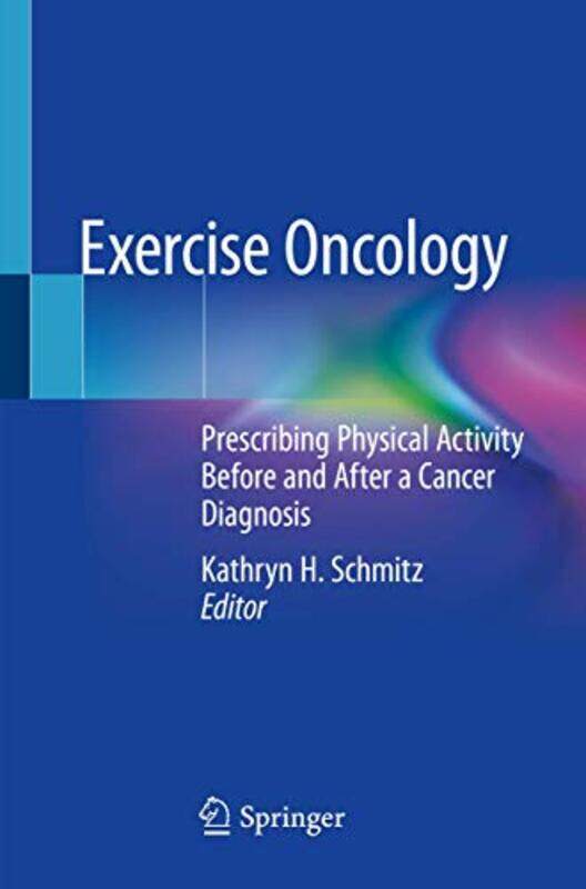 

Exercise Oncology by Sian Schofield SimsGoodspeed-Paperback