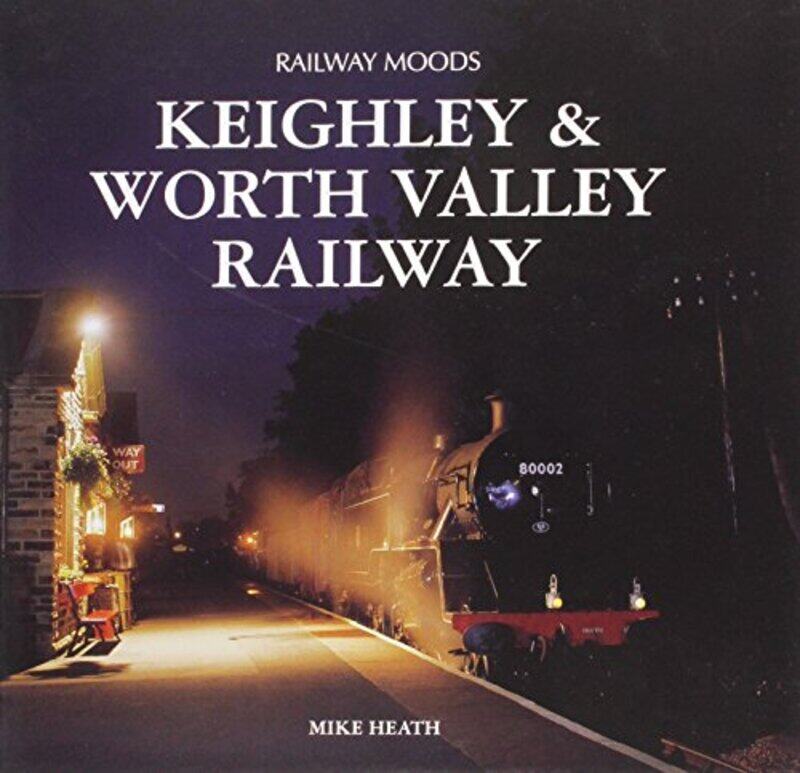 

Railway Moods by Mike Heath-Hardcover