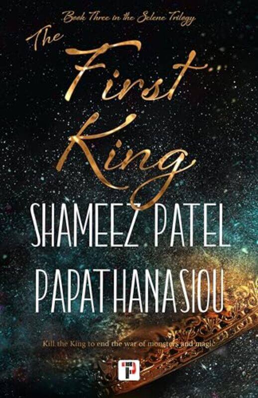 

First King By Patel Papathanasiou Shameez - Paperback