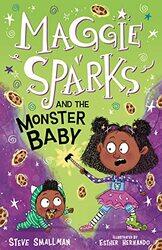 Maggie Sparks and the Monster Baby by Steve SmallmanEsther Hernando-Paperback