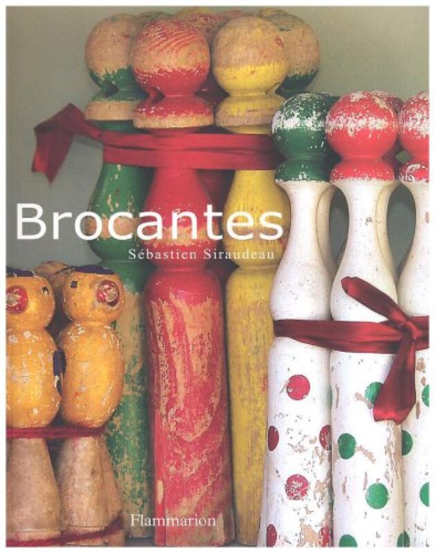 Brocantes Paperback by S bastien Siraudeau