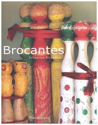 Brocantes Paperback by S bastien Siraudeau