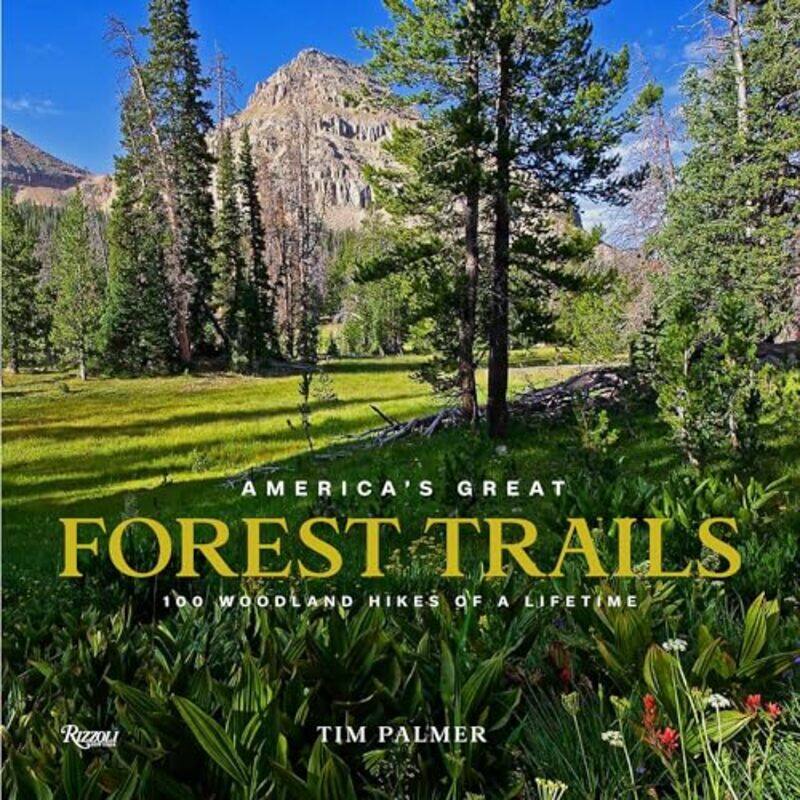

Americas Great Forest Trails by Tim Palmer-Hardcover