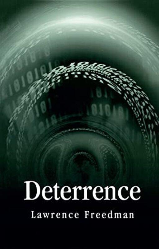 

Deterrence by Lawrence Kings College London Freedman-Paperback