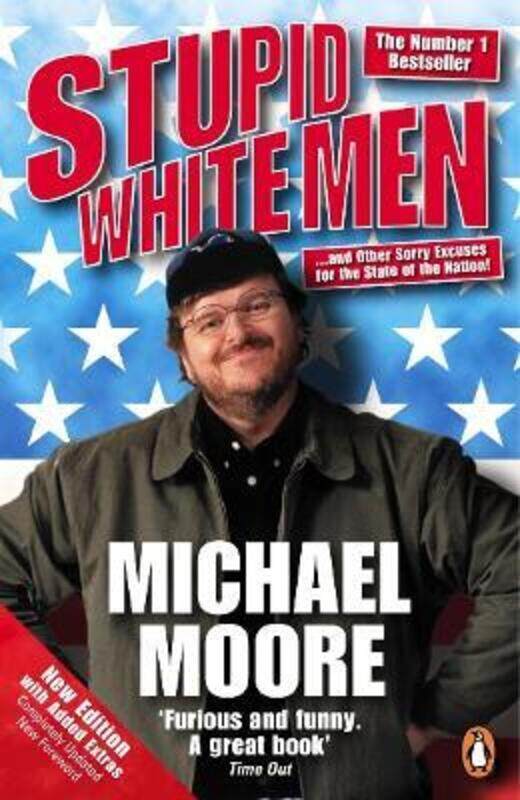 

Stupid White Men.paperback,By :Moore Michael