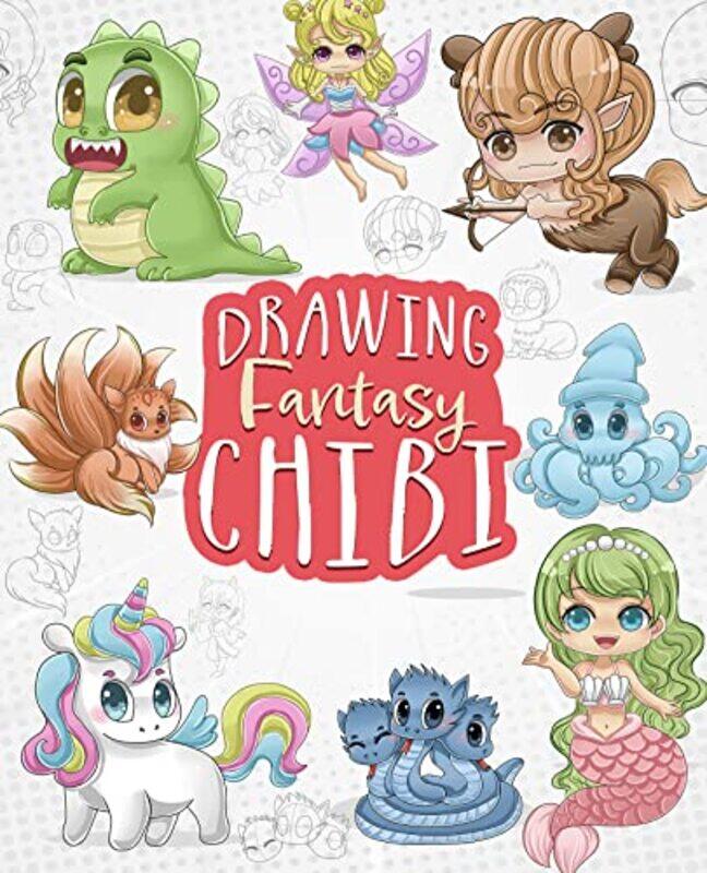 

Drawing Fantasy Chibi by Peter RederSylvia DuncanMoira Gray-Paperback