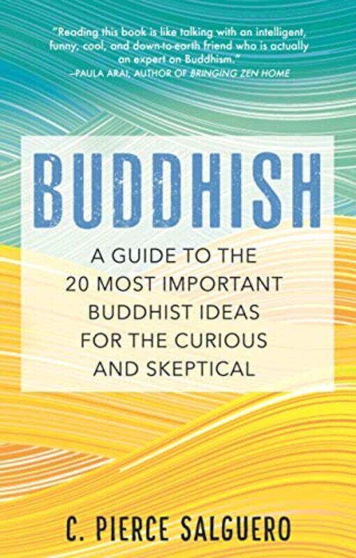 

Buddhish by C Pierce Salguero-Paperback