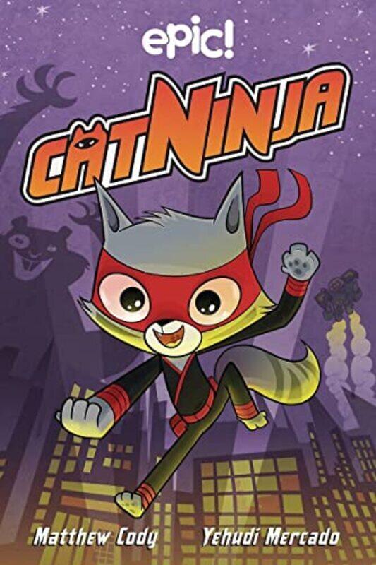 

Cat Ninja,Paperback by Cody, Matthew - Mercado, Yehudi