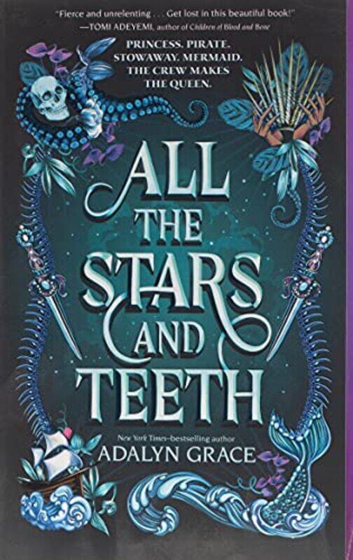 

All The Stars And Teeth By Grace, Adalyn Paperback