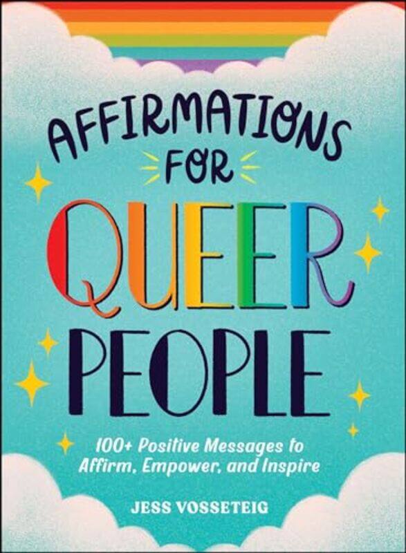 

Affirmations for Queer People by Jess Vosseteig -Hardcover