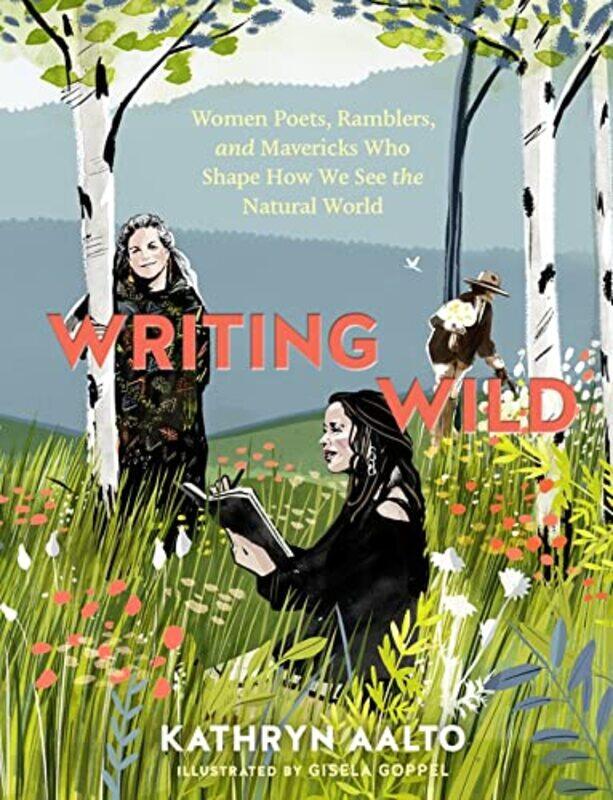 

Writing Wild by Kathryn Aalto-Paperback