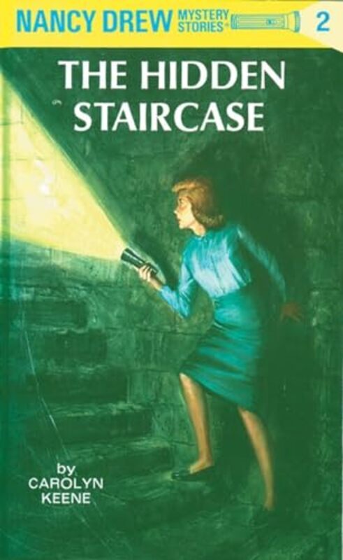 Nancy Drew 02 The Hidden Staircase by Keene, Carolyn Hardcover