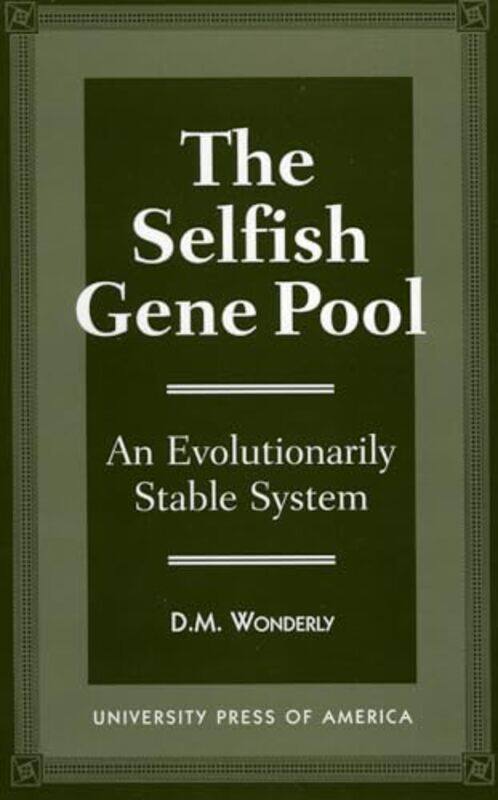 

The Selfish Gene Pool by James Legge-Paperback