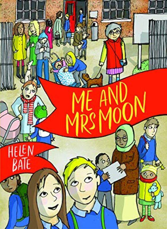 

Me and Mrs Moon by Helen BateHelen Bate-Hardcover