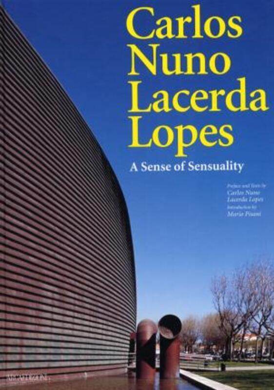 

Nuno Lacerda Lopes: A Sense of Sensuality,Hardcover,ByCarlos Nuno Lacreda Lopes