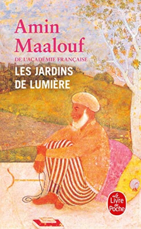 Les Jardins De Lumiere By Amin Maalouf - Paperback