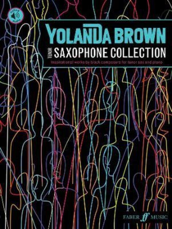 

YolanDa Brown's Tenor Saxophone Collection: inspirational works by black composers.paperback,By :YolanDa Brown