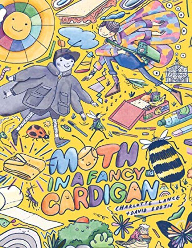 

Moth in a Fancy Cardigan by Charlotte LanceDavid Booth-Hardcover
