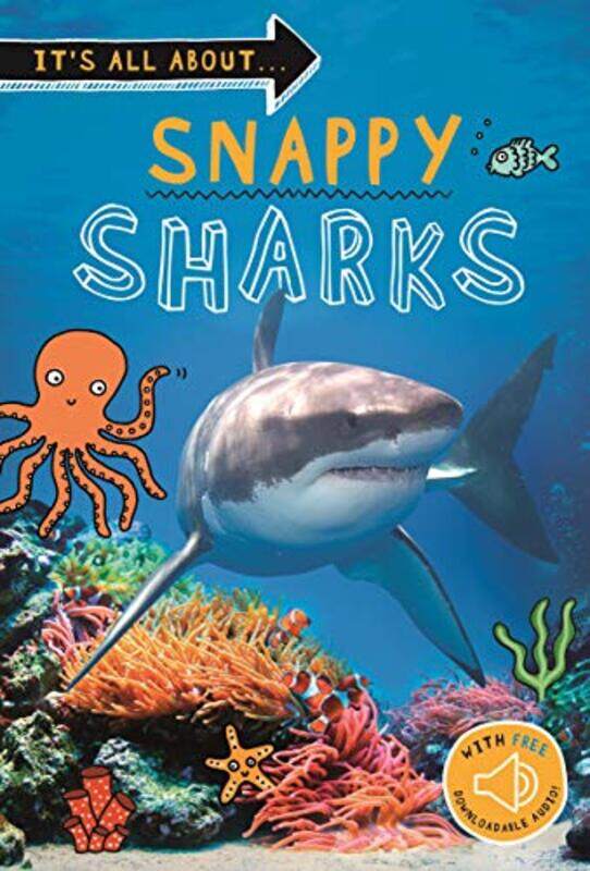 

Its all about Snappy Sharks by Dr Jennifer Eberhardt-Paperback