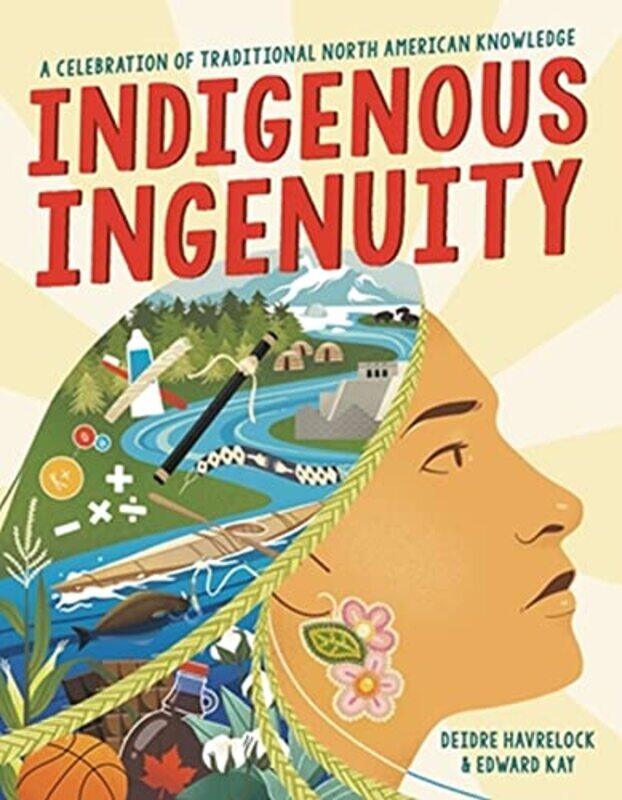 

Indigenous Ingenuity by Cary Hollinshead-Strick-Hardcover