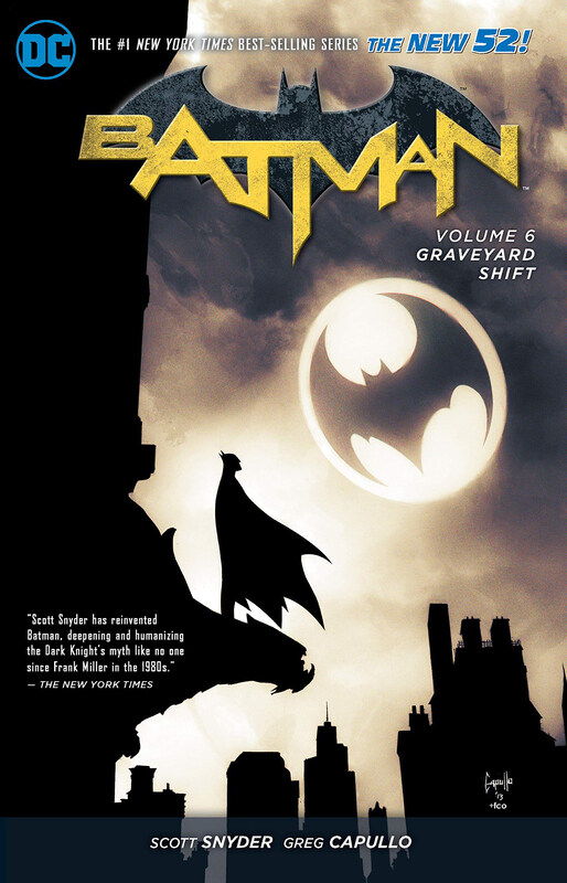 

Batman Vol. 6: Graveyard Shift (The New 52), Paperback Book, By: Scott Snyder