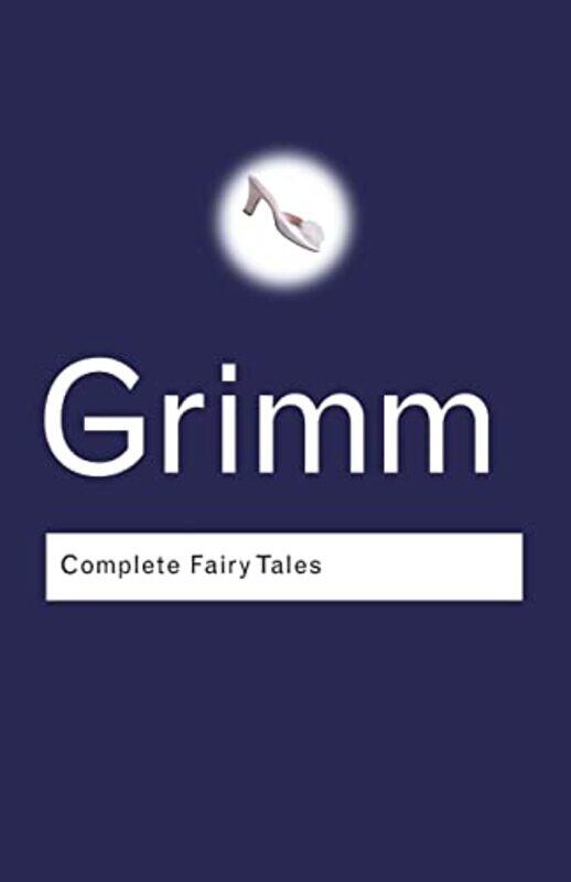 

Complete Fairy Tales by Jacob GrimmWilhelm Grimm-Paperback