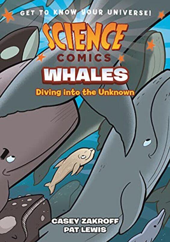 

Science Comics: Whales: Diving into the Unknown , Paperback by Zakroff, Casey - Lewis, Pat